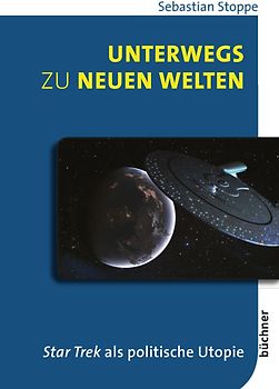 Unterwegs zu neuen Welten