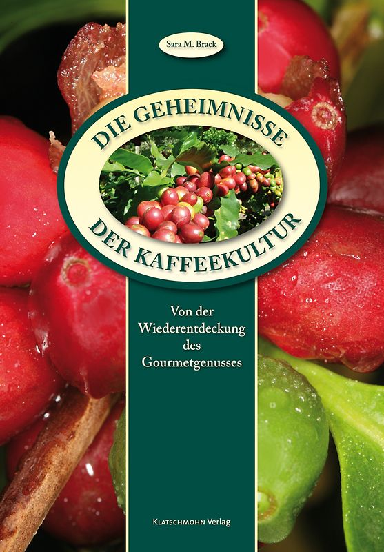 Die Geheimnisse der Kaffeekultur