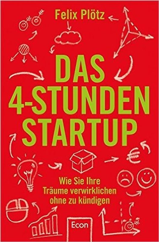 Das 4-Stunden-Startup