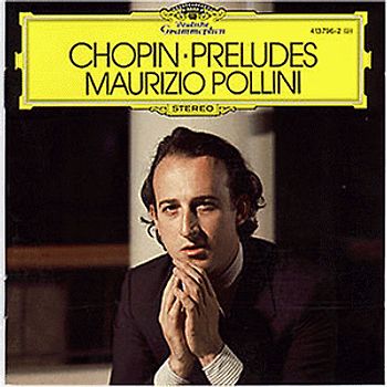 Maurizio Pollini - Preludes Op. 28