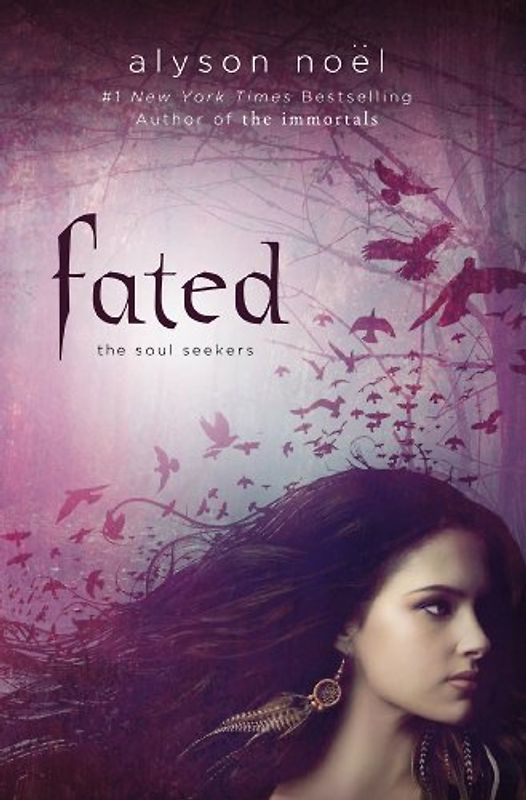 Fated (Soul Seekers (Quality)) - Noel, Alyson