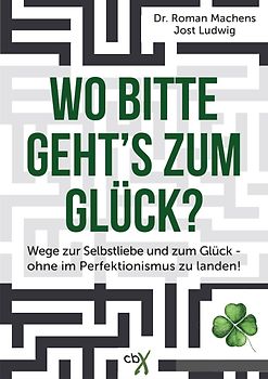 Wo bitte geht´s zum Glück