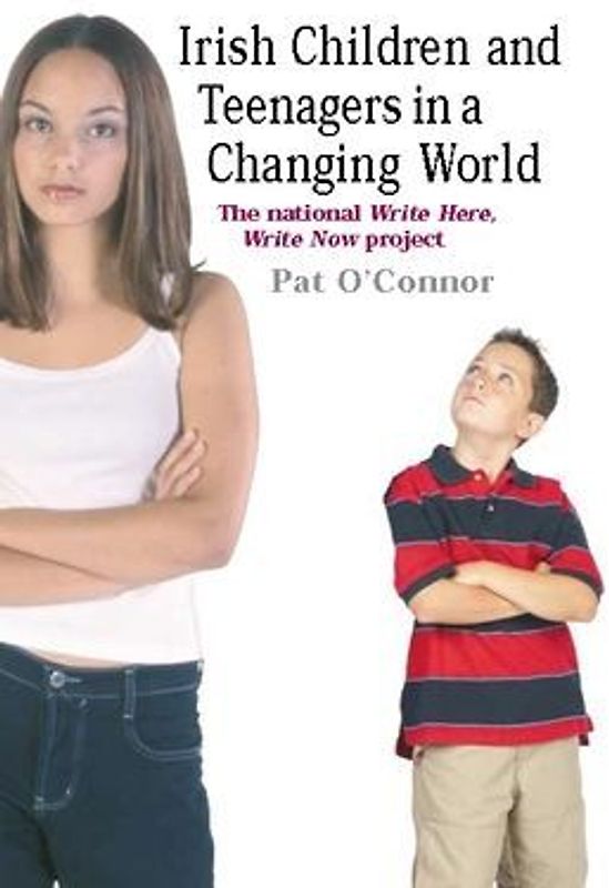 Irish Children and Teenagers in a Changing World
