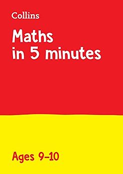 Maths in 5 Minutes a Day Age 9-10: Ideal for use at home