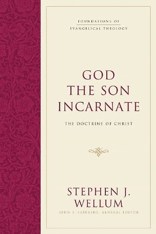 God the Son Incarnate