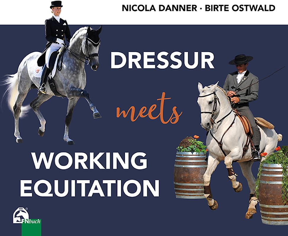 Dressur meets Working Equitation