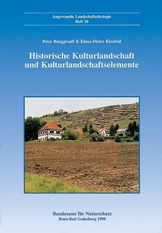 Historische Kulturlandschaft und Kulturlandschaftselemente