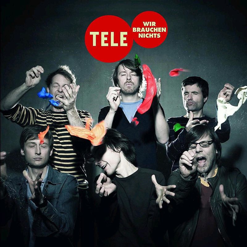 Tele - Wir Brauchen Nichts
