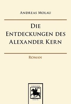 Die Entdeckungen des Alexander Kern