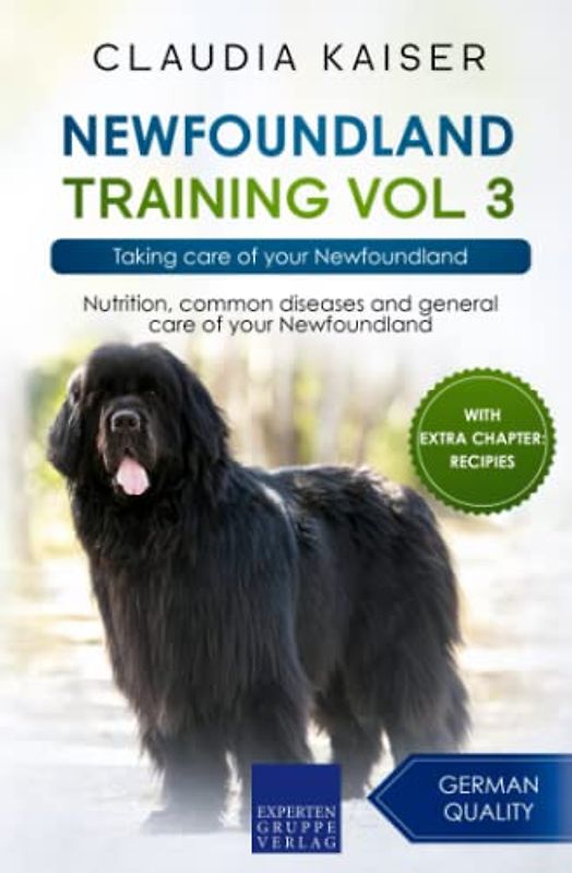 Newfoundland Training Vol 3: Taking care of your Newfoundland