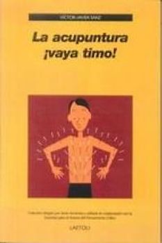 La acupuntura, ¡vaya timo!