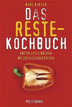 Das Restekochbuch