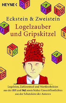Logelzauber und Gripskitzel