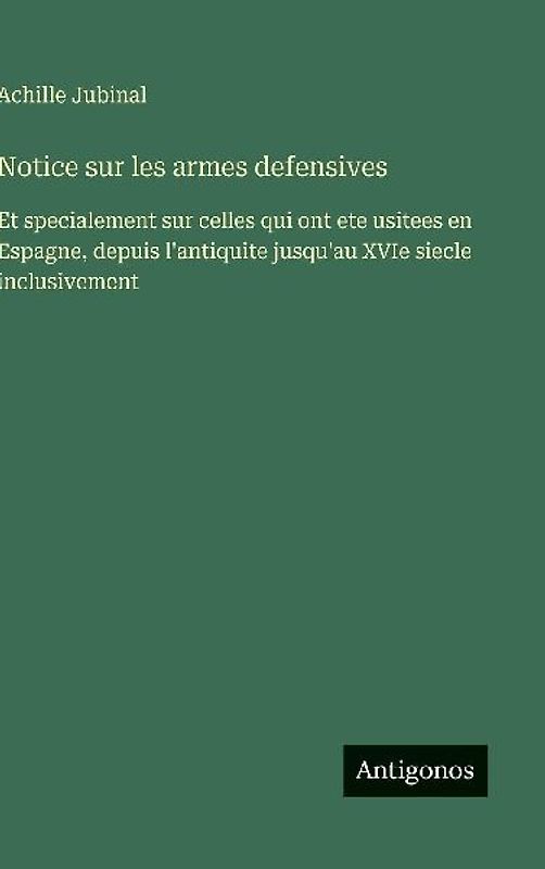 Notice sur les armes defensives