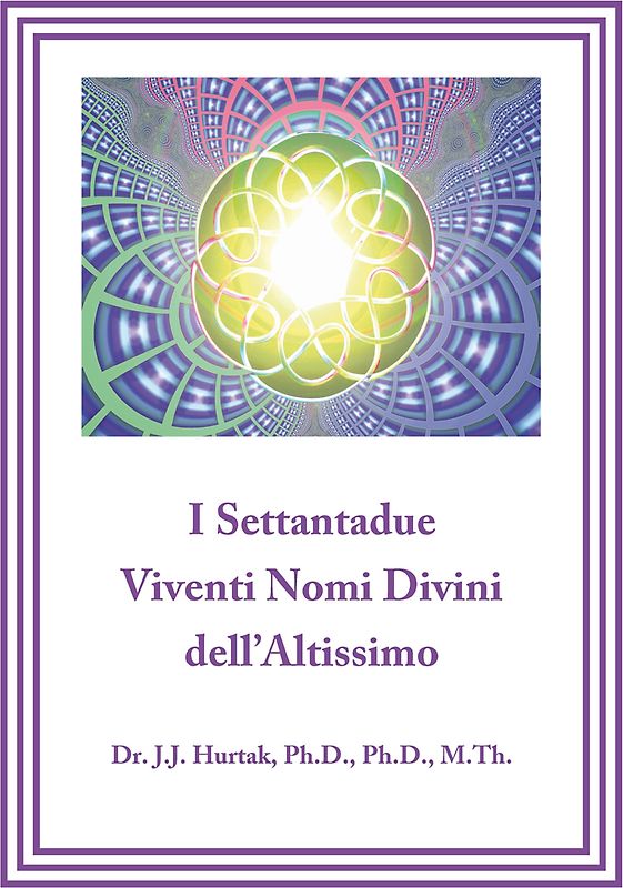 I Settantadue Viventi Nomi Divini dell'Altissimo