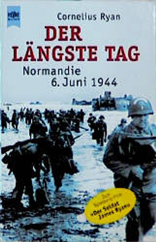 Der längste Tag - Normandie 6. Juni 1944