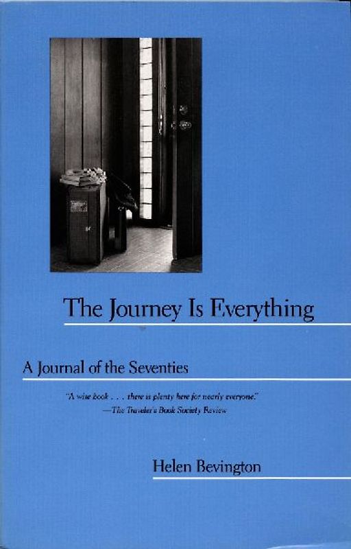 The Journey Is Everything