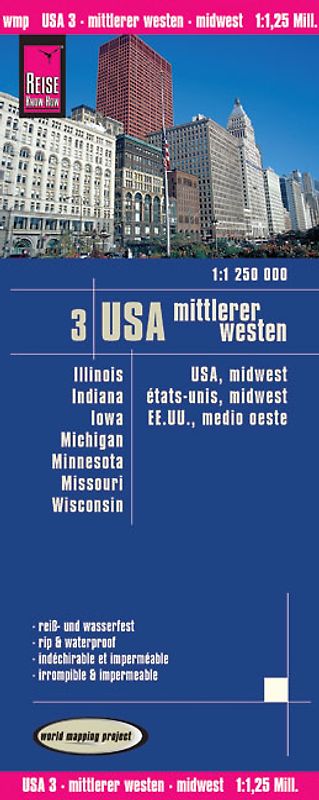 Reise Know-How Landkarte USA 03, Mittlerer Westen (1.1.250.000) : Illinois, Indiana, Iowa, Michigan, Minnesota, Missouri, Wisconsin