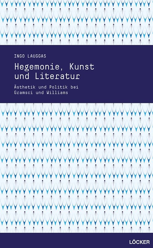 Hegemonie, Kunst und Literatur