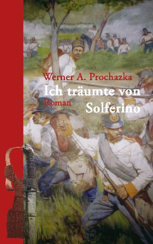 Ich träumte von Solferino
