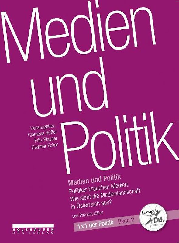 Medien und Politik