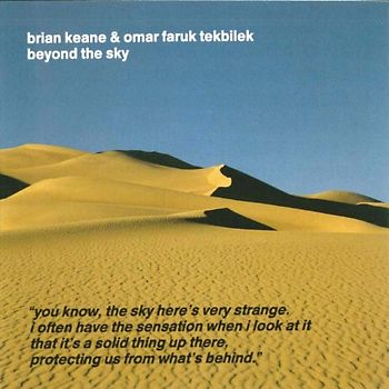 Brian Keane - Beyond The Sky - Brian Keane And Omar Faruk Tekbilek