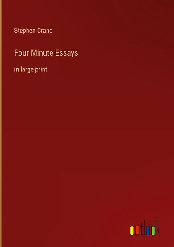 Four Minute Essays