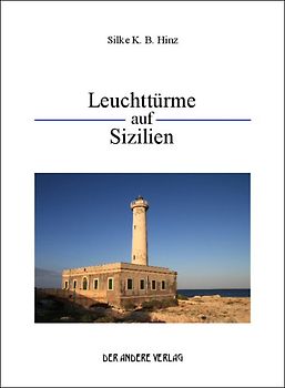Leuchttürme auf Sizilien