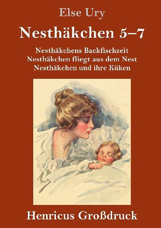 Nesthäkchen Gesamtausgabe in drei Großdruckbänden (Großdruck)