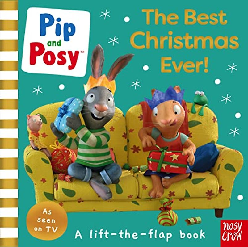 Pip and Posy: The Best Christmas Ever! (Pip and Posy TV Tie-In)