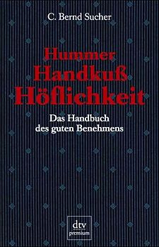 Hummer, Handkuß, Höflichkeit