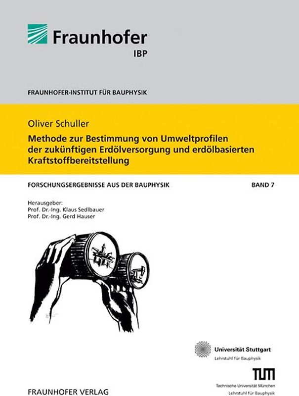 Methode zur Bestimmung von Umweltprofilen der zukünftigen Erdölversorgung und erdölbasierten Kraftstoffbereitstellung.