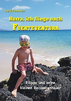 Hurra, ich fliege nach Fuerteventura