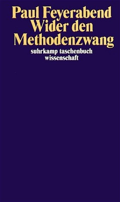 Wider den Methodenzwang