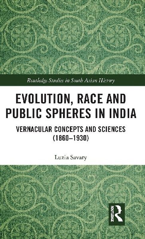 Evolution, Race and Public Spheres in India
