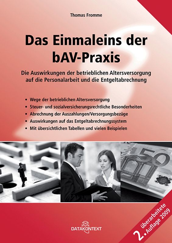 Das Einmaleins der bAV-Praxis