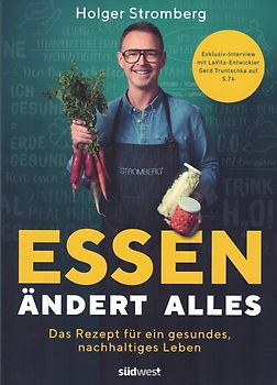 Essen ändert alles - Holger Stromberg [Taschenbuch]