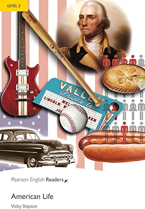 American Life: Level 2 (Penguin Readers, Level 2) - Shipton, Vicky