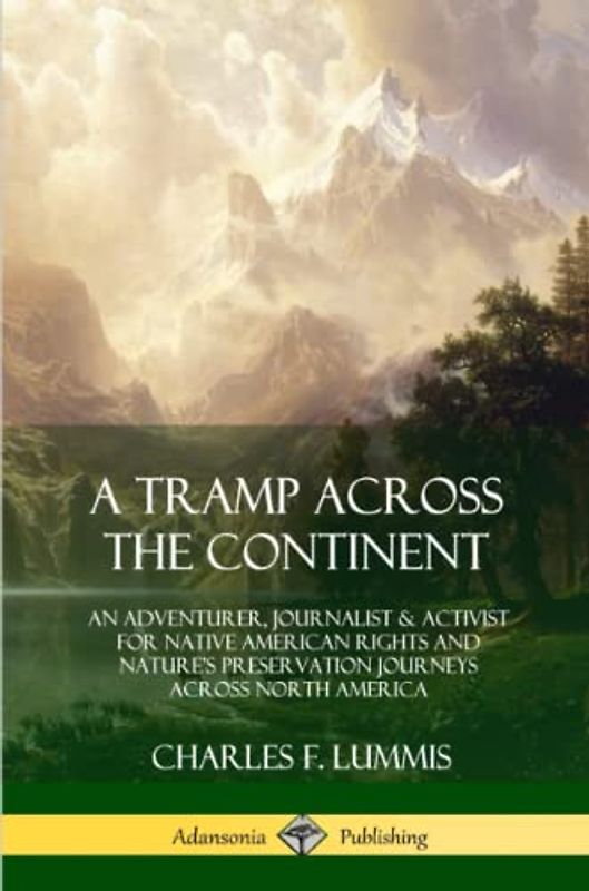A Tramp Across the Continent