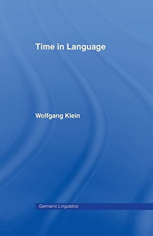Time in Language (Germanic Linguistics)