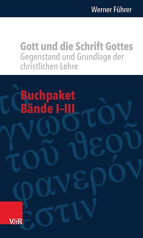 Buchpaket - Gott und die Schrift Gottes
