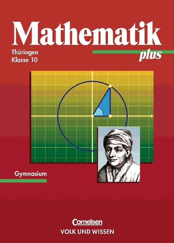 Mathematik plus - Gymnasium Thüringen / 10. Schuljahr - Schülerbuch