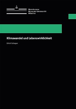 Klimawandel und Lebenswirklichkeit