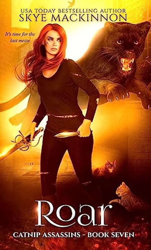 Roar (Catnip Assassins)