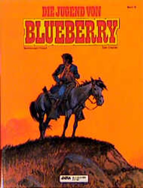 Leutnant Blueberry / Die Jugend von Blueberry (2)