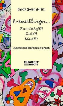 Entwicklungen ... Freundschaft?! Liebe?! (Leid?!)