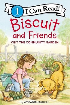 Biscuit and Friends Visit the Community Garden