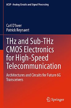 THz and Sub-THz CMOS Electronics for High-Speed Telecommunication