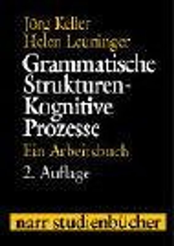 Grammatische Strukturen - Kognitive Prozesse