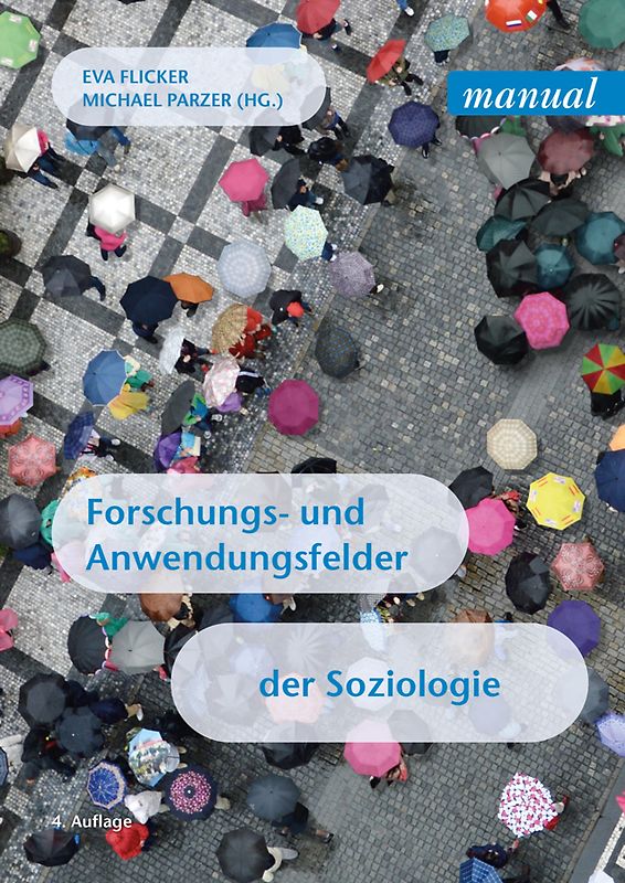 Forschungs- und Anwendungsfelder der Soziologie